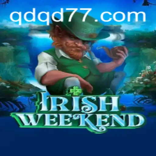 Descubra o emocionante jogo 'IrishWeekend' com a palavra-chave 'QDQD'